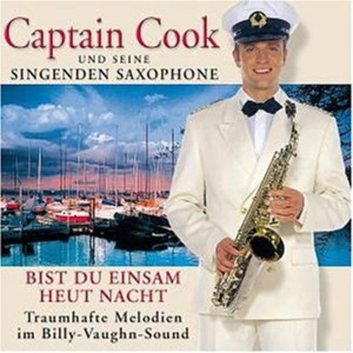 Captain Cook - Bist Du Einsam Heut Nacht - Music CD