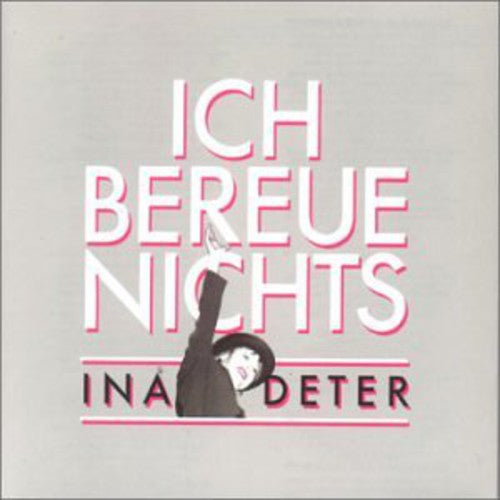 Deter,ina - Ich Bereue Nichts - Music CD