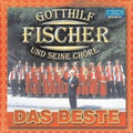 Fischer Choere - Das Beste - Music CD