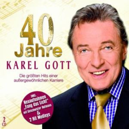 Gott,karel - 40 Jahre Karel Gott - Music CD