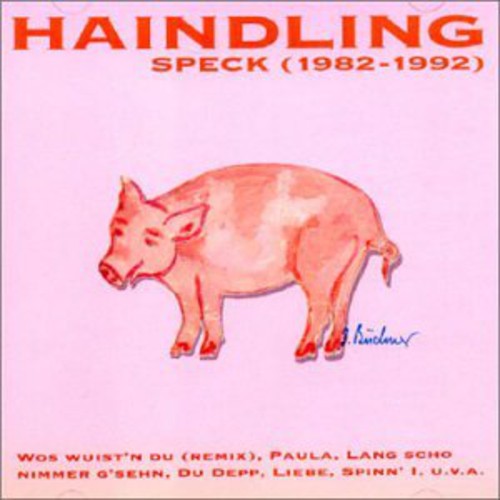 Haindling - Speck 1982-1992 - Music CD