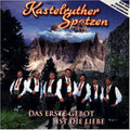 Kastelruther Spatzen - Das Erste Gebot Ist Die Liebe - Music CD