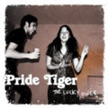 Pride Tiger - Lucky Ones - Music CD