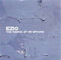 Ezio - Making Of Mr Spoons - Music CD