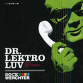 Dr Lektroluv - Live Recorded At Rock Werchter - Music CD