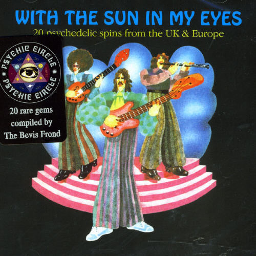With The Sun In My Eyes: 20 Psychedelic Spins From - With The Sun In My Eyes: 20 Psychedelic Spins From - Music CD