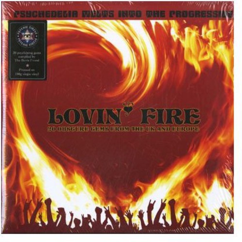 Lovin Fire: 30 Obscure Gems From The Uk & Europe - Lovin Fire: 30 Obscure Gems From The Uk & Europe - Vinyl Record
