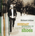 Julian,richard - Sunday Morning In Saturday's Shoes - Music CD