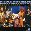 Mitchell,nicole - Black Unstoppable - Music CD