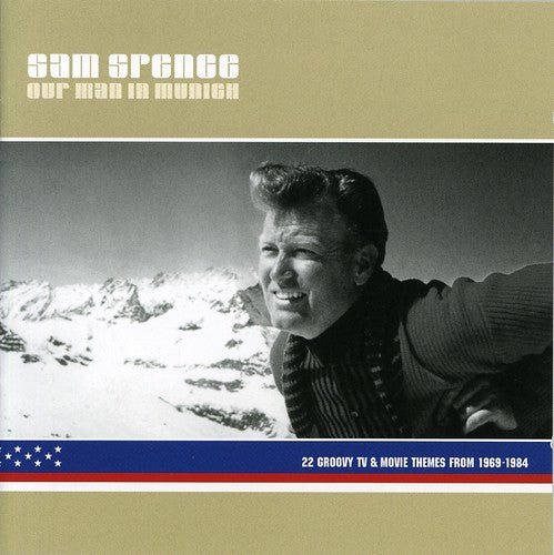 Spence,sam - Our Man In Munich / O.s.t. - Music CD