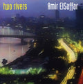 Elsaffar,amir - Two Rivers - Music CD