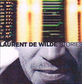 De Wilde,laurent - Stories - Music CD