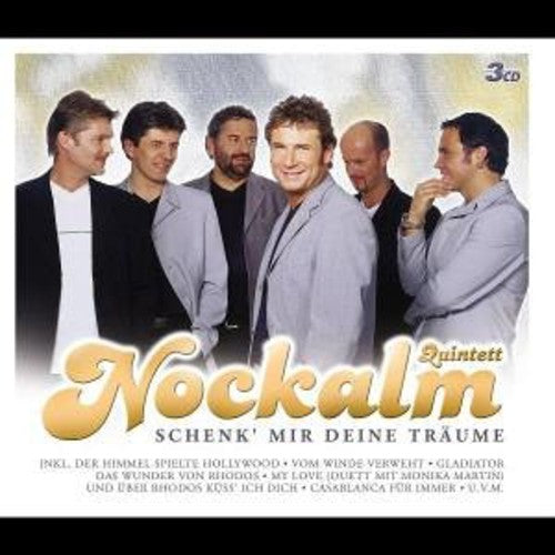 Nockalm Quintett - Schenk Mir Deine Traume - Music CD