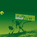 Sportfreunde Stiller - You Have To Win Zweikampf (re- - Music CD