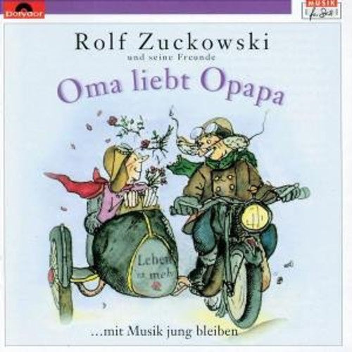 Zuckowski,rolf - Oma Liebt Opapa - Music CD