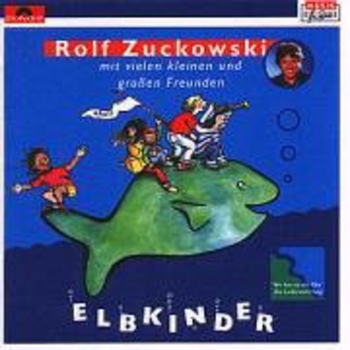 Zuckowski,rolf - Elbkinder - Music CD