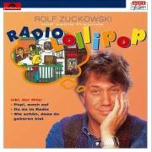 Zuckowski,rolf - Rolfs Radio Lollipop - Music CD