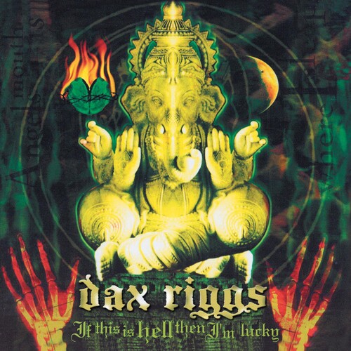 Riggs,dax - If This Is Hell Then I'm Lucky - Music CD