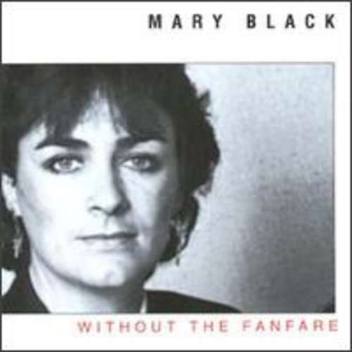 Black,mary - Without The Fanfare - Music CD