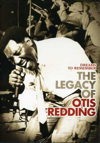 Redding,otis - Dreams To Remember: The Legacy Of Otis Redding - DVD