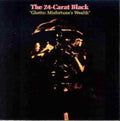 24 Carat Black - Ghetto: Misfortune's Wealth [LP]