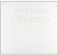 Giger,paul - Chartres - Vinyl Record