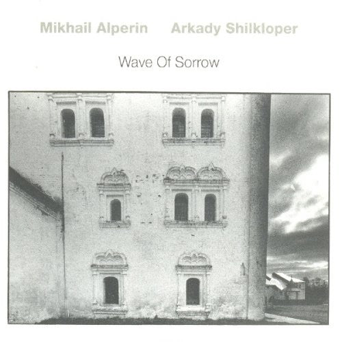 Alperin,mikhail / Shilkloper,arkady - Wave Of Sorrow - Vinyl Record