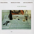 Rypdal,terje - To Be Continued - Music CD