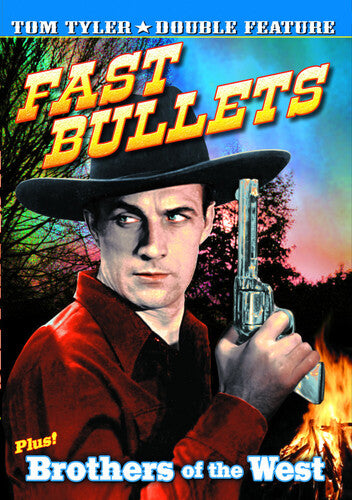 Fast Bullets & Brothers Of The West - Fast Bullets & Brothers Of The West - DVD