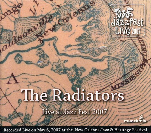 Radiators - Live At Jazz Fest 2007 - Music CD