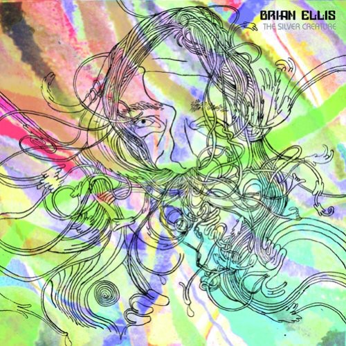 Ellis,brian - Silver Creature - Music CD