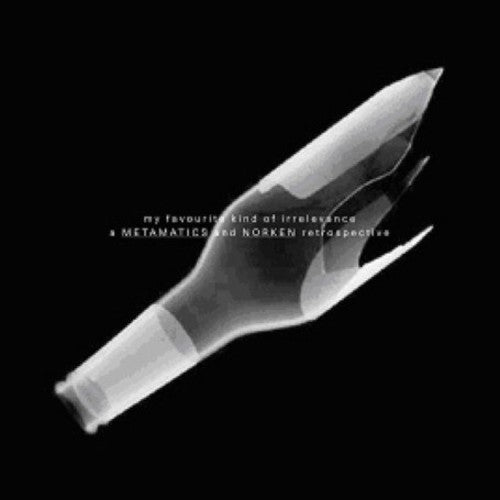 Metamatics & Norken - My Favourite Kind Of Irrelevance - Music CD
