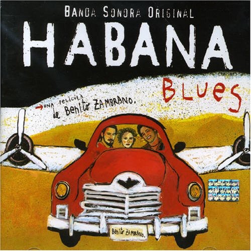 Habana Blues / O.s.t. - Habana Blues / O.s.t. - Music CD