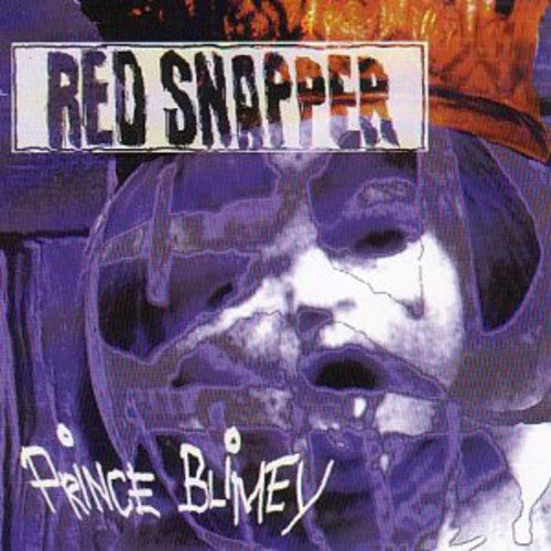 Red Snapper - Prince Blimey - Music CD