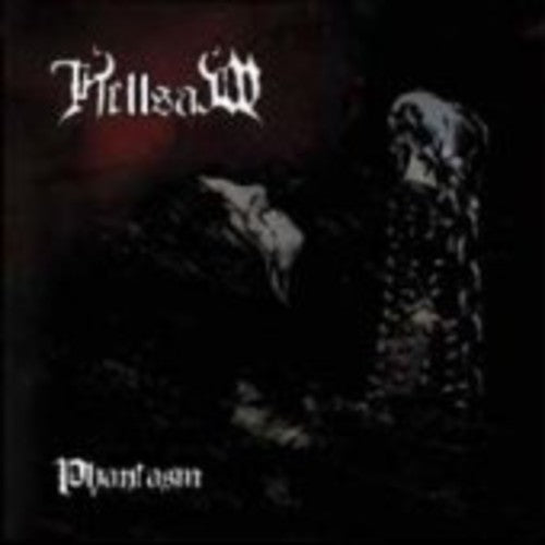 Hellsaw - Phantasm - Music CD