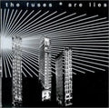 Fuses - Are Lies - Music CD