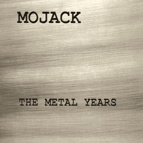 Mojack - Metal Years - Music CD