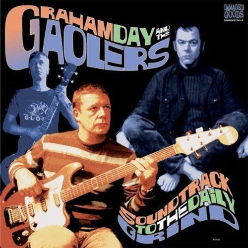 Day,graham / Gaolers - Soundtrack To The Daily Grind - Vinyl Record