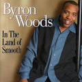 Wood,byron - In The Land Of Smooth - Music CD