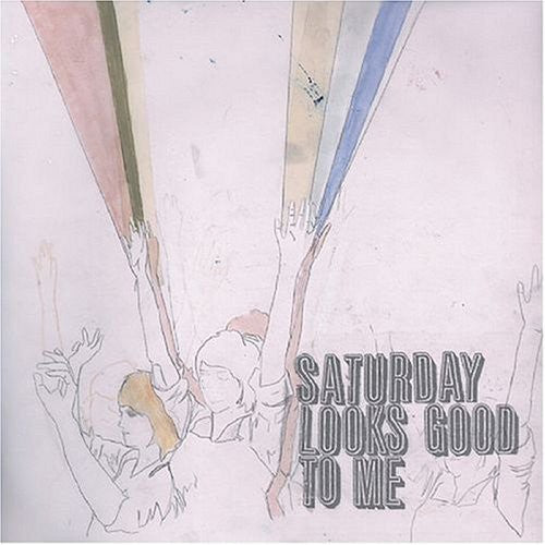 Saturday Looks Good To Me - Fill Up The Room - Vinyl Record