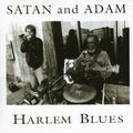 Satan & Adam - Harlem Blues - Music CD