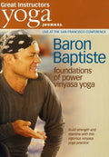 Baptiste,baron - Yoga Journal: Baron Baptiste Foundations Of Power - DVD