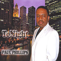 Phillips,paul - Tonight - Music CD