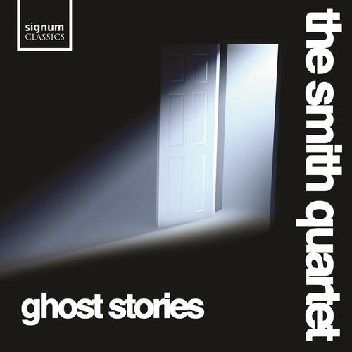 Smith Quartet - Ghost Stories - Music CD