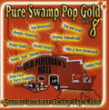 Pure Swamp Pop Gold 8 / Various - Pure Swamp Pop Gold 8 / Various - Music CD