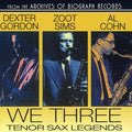 Cohn/gordon - We Three (with Zoot Sims) - Music CD