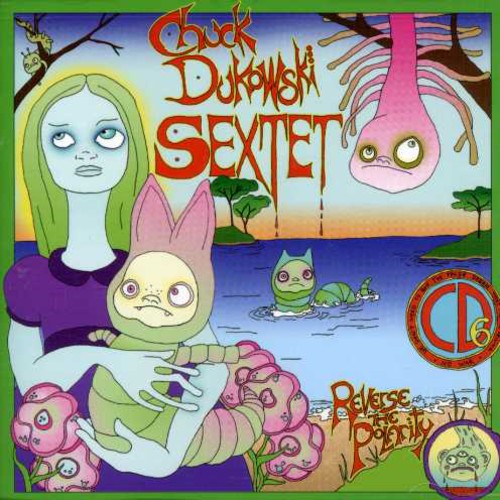 Dukowski,chuck - Reverse The Polarity - Music CD