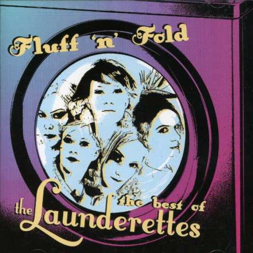 Launderettes - Fluff N Fold: Best Of - Music CD