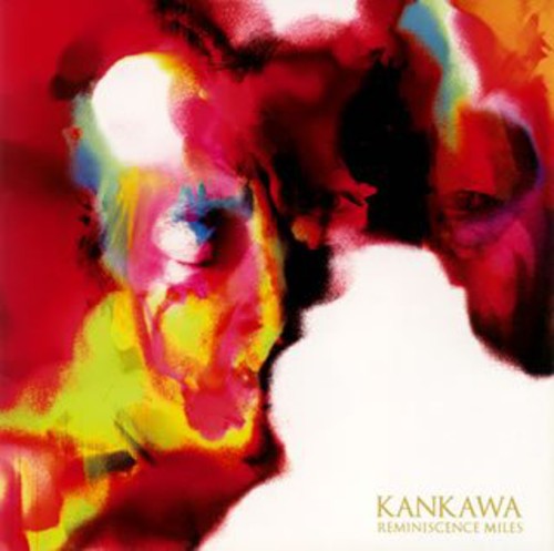 Kankawa - Reminiscence Miles - Music CD