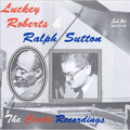 Roberts,luckey & Sutton,ralph - Luckey Roberts & Ralph Sutton - Music CD